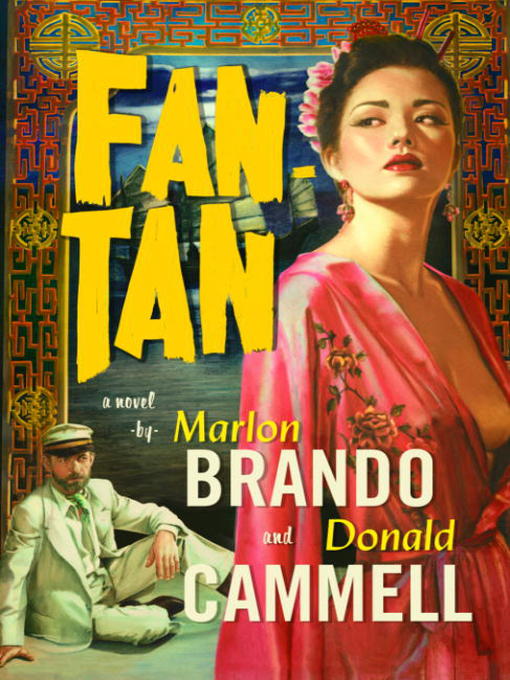 Title details for Fan-Tan by Marlon Brando - Available